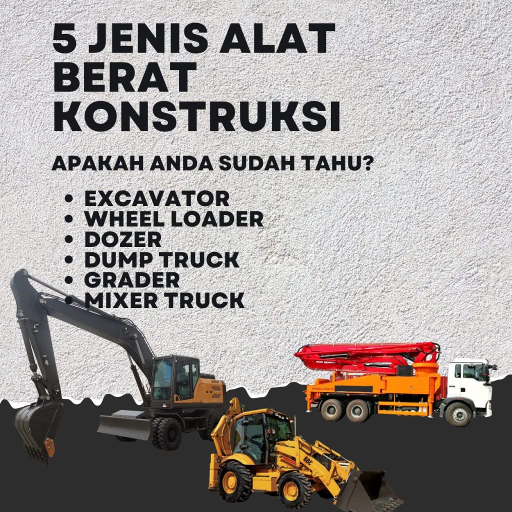 type alat kontruksi